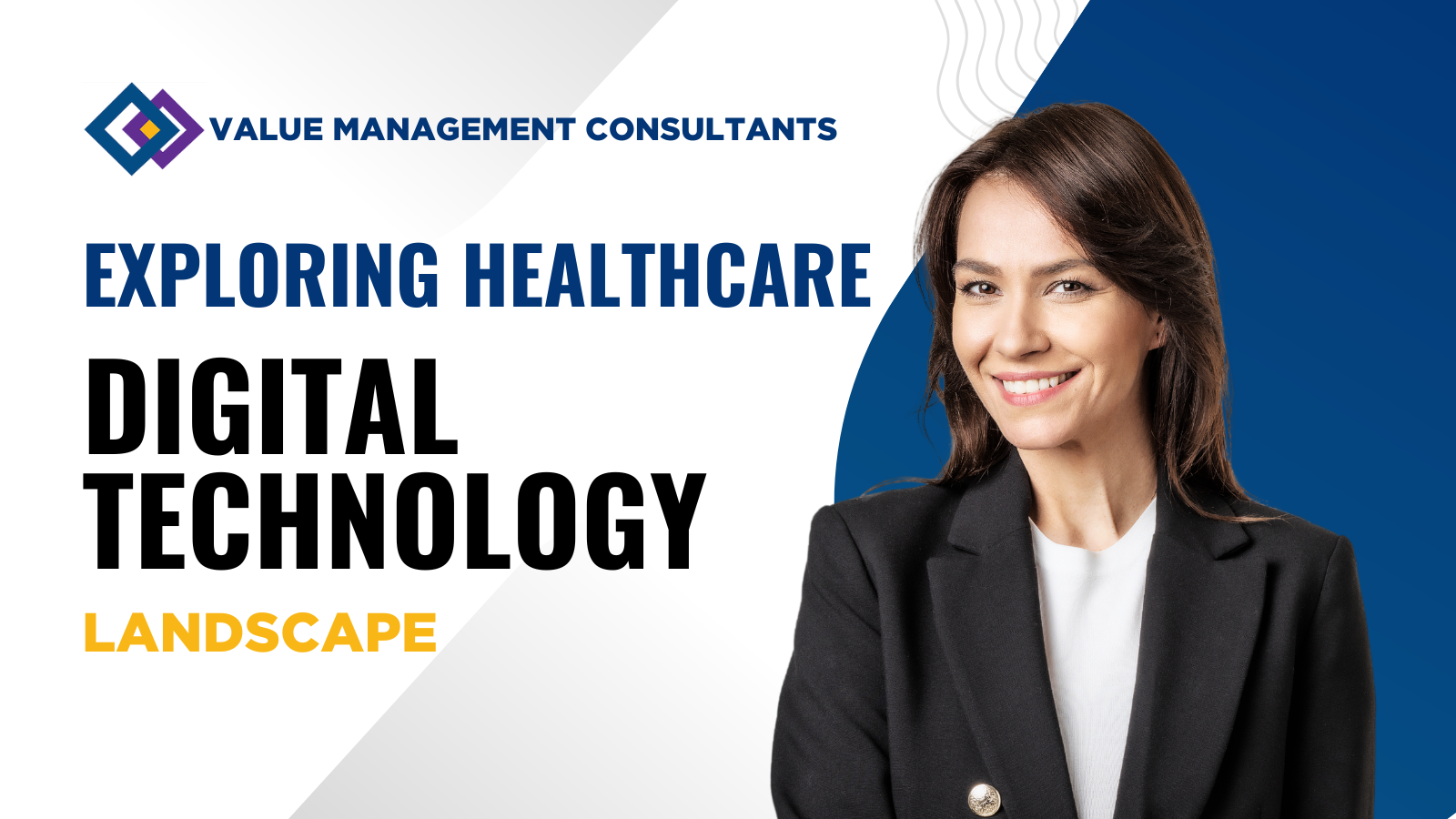 Exploring Healthcare Digital Technology Landscape